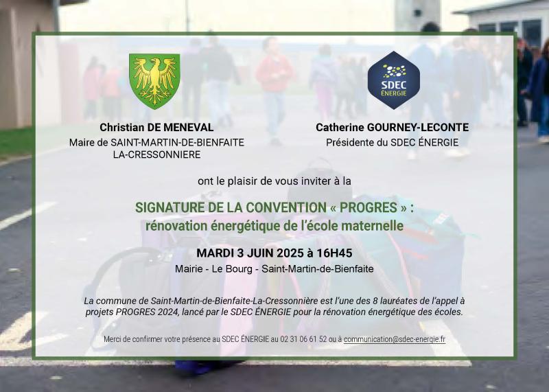 [TRANSITION] ST MARTIN-DE-BIENFAITE : signature de la convention PROGRES rénovation énergétique de l'école le mardi 3 juin 2025 à 16h45