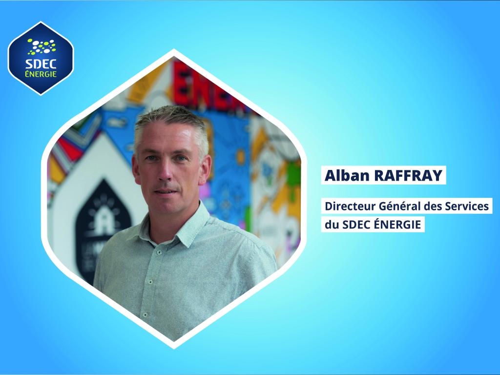 [RH ]  Nouvelle direction à la tête du SDEC ÉNERGIE : du changement dans la continuité : Alban RAFFRAY (Octobre 2023)