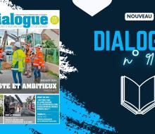 [JOURNAL D'INFORMATION] Juillet 2024 - Le DIALOGUE n°91 est paru