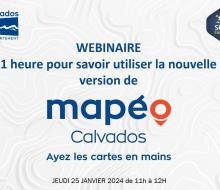 [REPLAY] 25/01 - SIG : webinaire 1h pour savoir utiliser la nouvelle version de MAPÉO Calvados