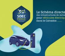 [MOBILITÉ] Le schéma Directeur pour les Infrastructures de Recharge pour Véhicules Electriques (SDIRVE) dans le Calvados