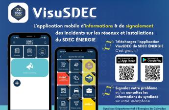 [NOUVEAU] Application mobile de signalement VisuSDEC : déclarez vos incidents sur les réseaux depuis votre smartphone